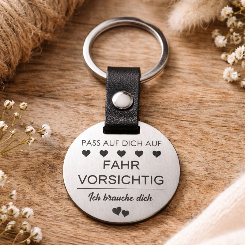 Fahr vorsichtig Schlüsselanhänger 